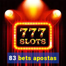 83 bets apostas