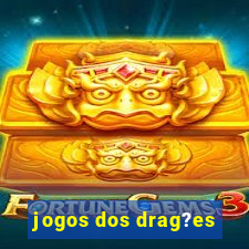 jogos dos drag?es