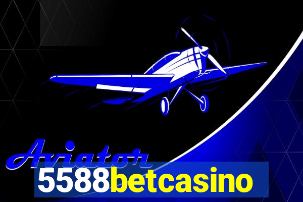 5588betcasino