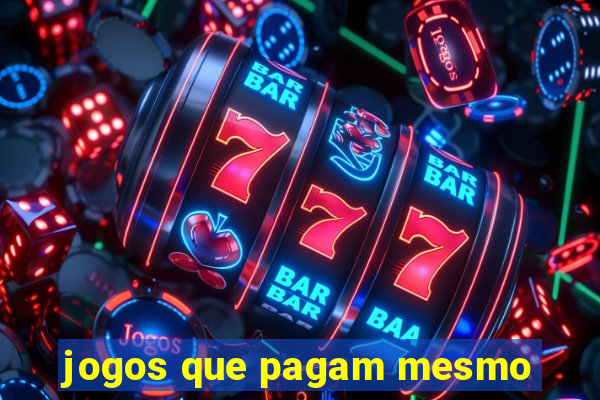 jogos que pagam mesmo