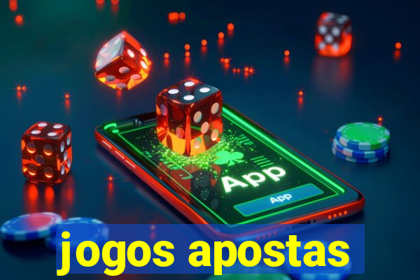 jogos apostas