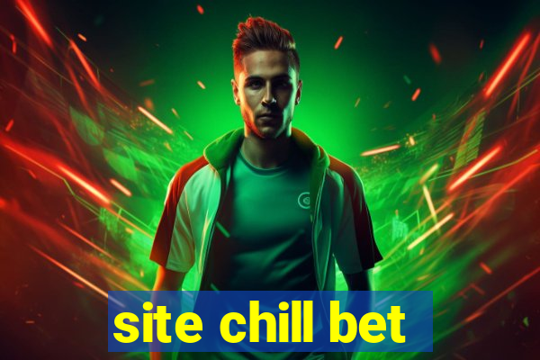 site chill bet