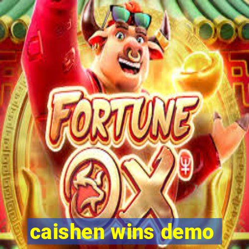 caishen wins demo