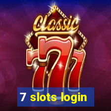 7 slots login