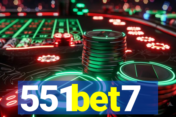 551bet7