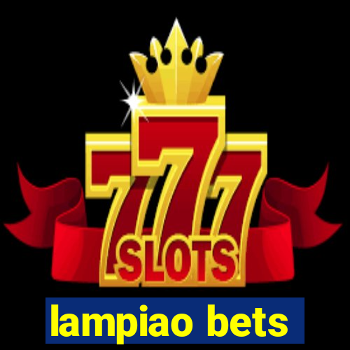 lampiao bets