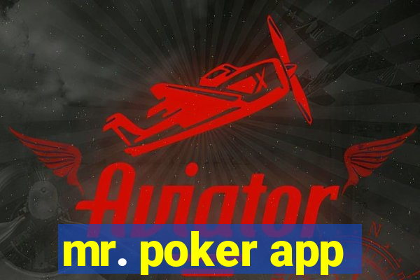 mr. poker app