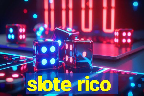 slote rico