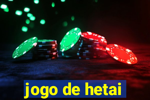 jogo de hetai