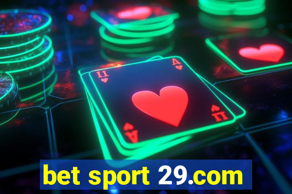 bet sport 29.com