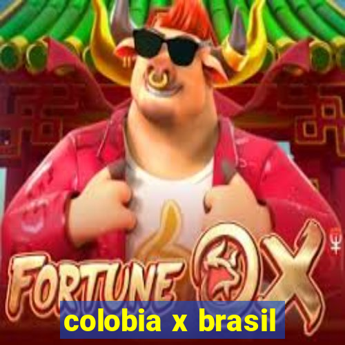 colobia x brasil