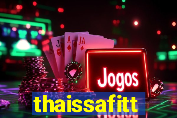 thaissafitt