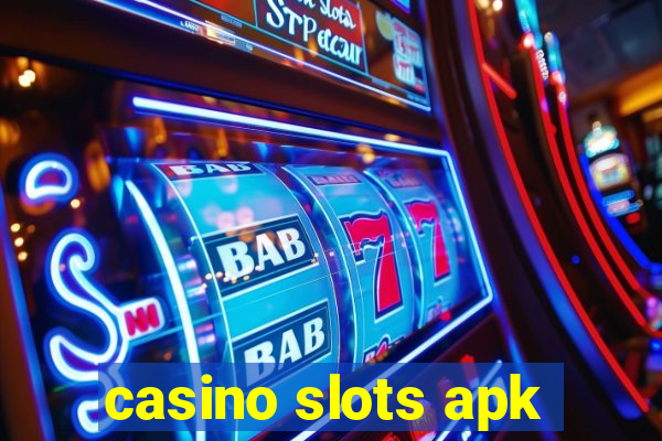 casino slots apk