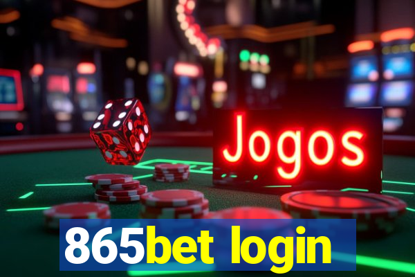 865bet login