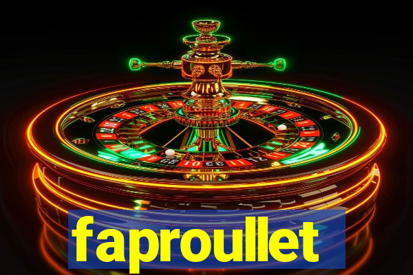 faproullet