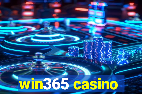 win365 casino