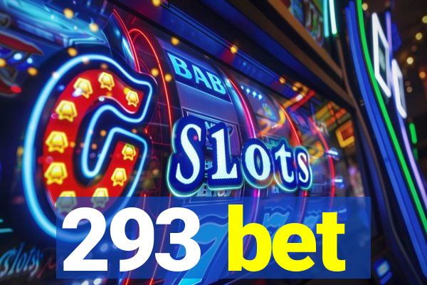 293 bet