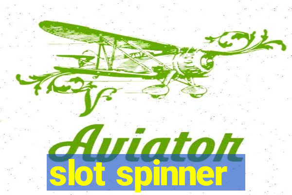 slot spinner