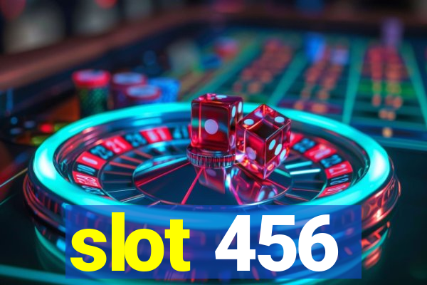 slot 456