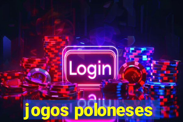 jogos poloneses