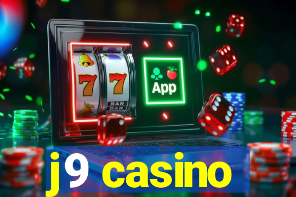 j9 casino