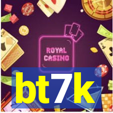 bt7k