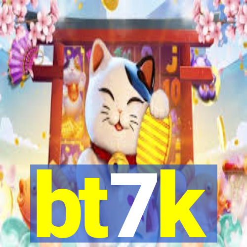 bt7k