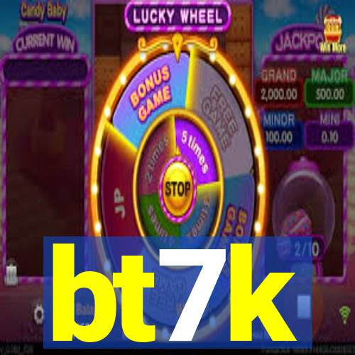 bt7k