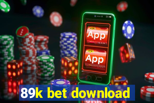 89k bet download