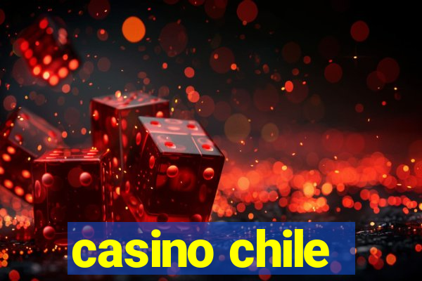 casino chile