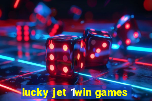 lucky jet 1win games