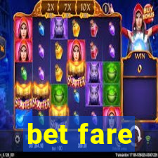 bet fare