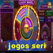 jogos seri