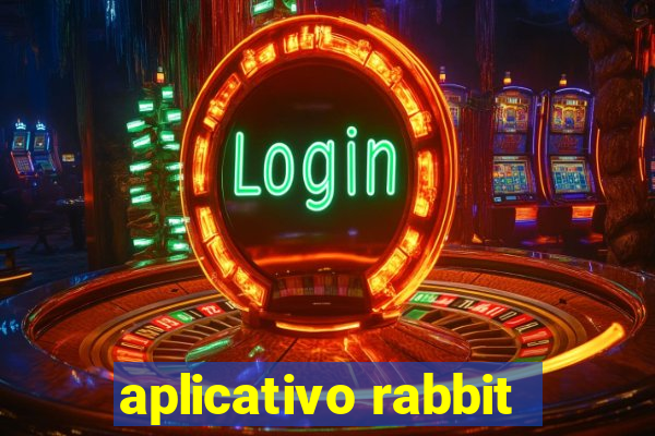 aplicativo rabbit