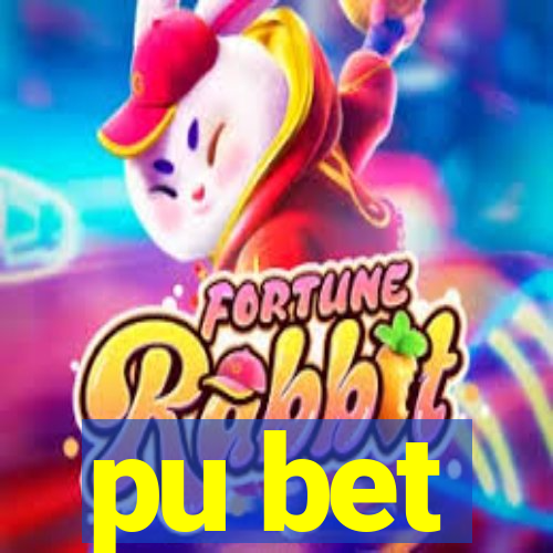 pu bet