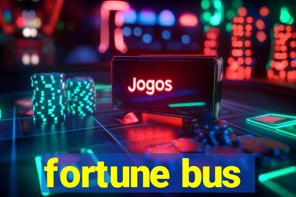 fortune bus