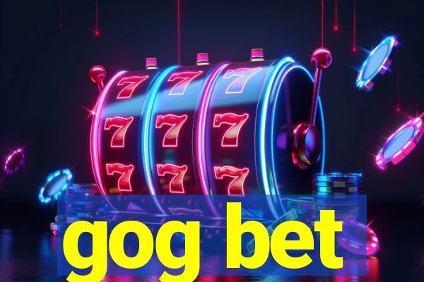 gog bet