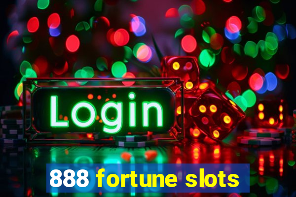 888 fortune slots