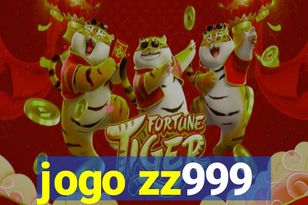 jogo zz999