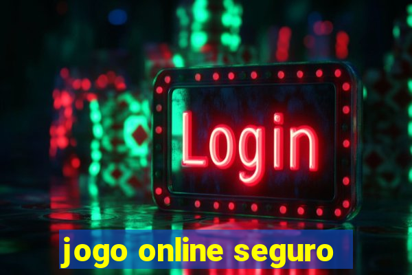 jogo online seguro