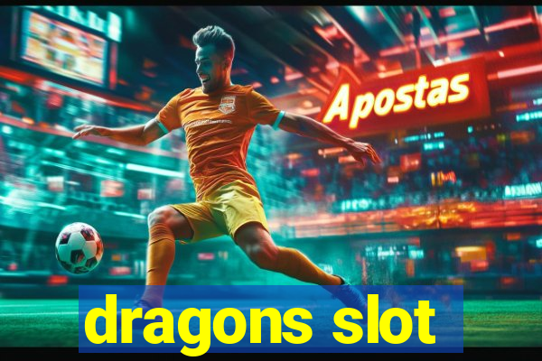 dragons slot