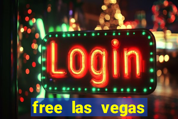 free las vegas slot machine