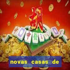 novas casas de apostas com b么nus