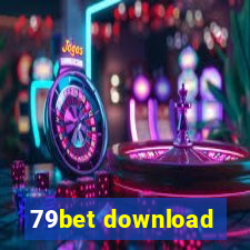 79bet download