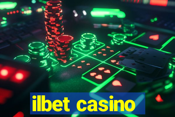 ilbet casino