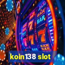 koin138 slot