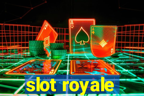 slot royale