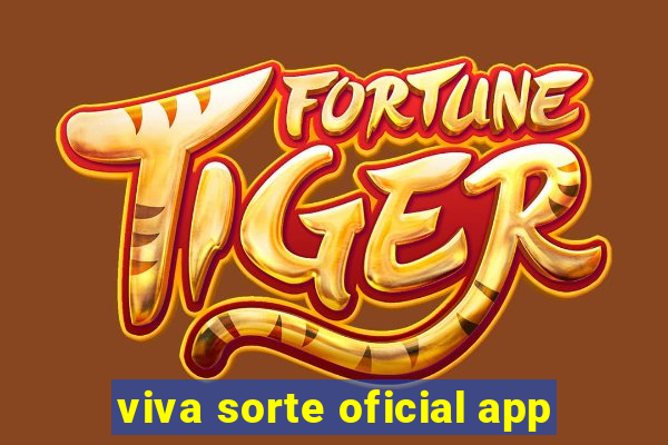 viva sorte oficial app