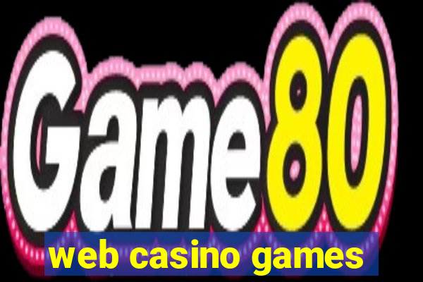 web casino games