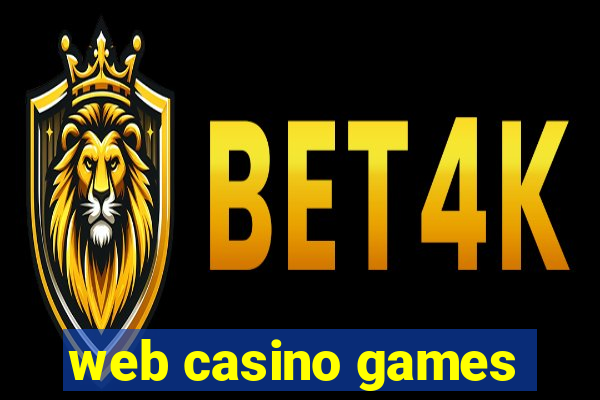 web casino games